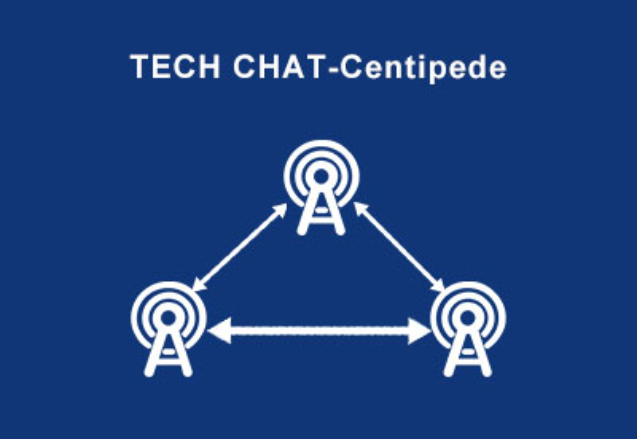 TECH CHAT-Centipede